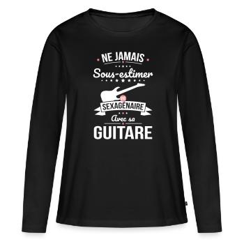 Sous-estimer une sexagénaire avec sa guitare - T-shirt manches longues Premium bio Femme - noir - Devant - Julia (174cm)