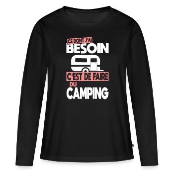 Ce dont j'ai besoin c'est de faire du Camping - T-shirt manches longues Premium bio Femme - noir - Devant - Julia (174cm)