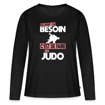 Ce dont j'ai besoin c'est de faire du Judo - T-shirt manches longues Premium bio Femme - noir - Devant - Julia (174cm)