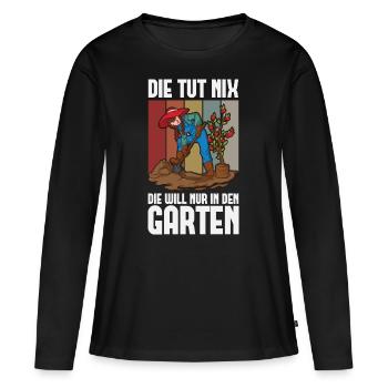 Die tut nix die will nur in den Garten - Gärtnerin - Frauen Premium Bio Langarmshirt - Schwarz - Vorne - Julia (174cm)
