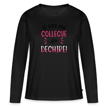 Je suis une collègue qui déchire. Cadeau collègue - T-shirt manches longues Premium bio Femme - noir - Devant - Julia (174cm)