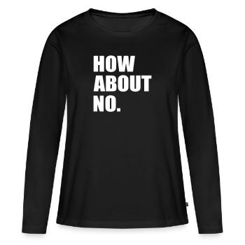 pourquoi pas de devis - T-shirt manches longues Premium bio Femme - noir - Devant - Julia (174cm)