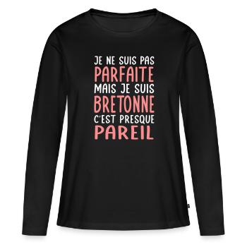 Je ne suis pas parfaite mais je suis Bretonne - T-shirt manches longues Premium bio Femme - noir - Devant - Julia (174cm)