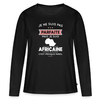 Je ne suis pas parfaite mais je suis Africaine - T-shirt manches longues Premium bio Femme - noir - Devant - Julia (174cm)