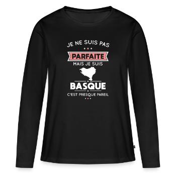 Je ne suis pas parfaite mais je suis Basque - T-shirt manches longues Premium bio Femme - noir - Devant - Julia (174cm)