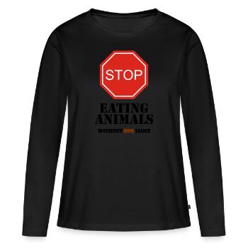 Arrêtez de manger des animaux sans sauce barbecue - T-shirt manches longues Premium bio Femme - noir - Devant - Julia (174cm)