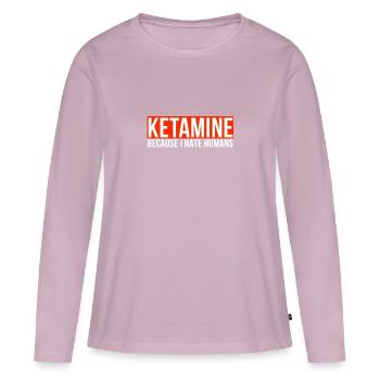 Ketamin Keta Techno Droge Druffie Geschenkidee - Frauen Premium Bio Langarmshirt - Altrosa - Vorne - Julia (174cm)