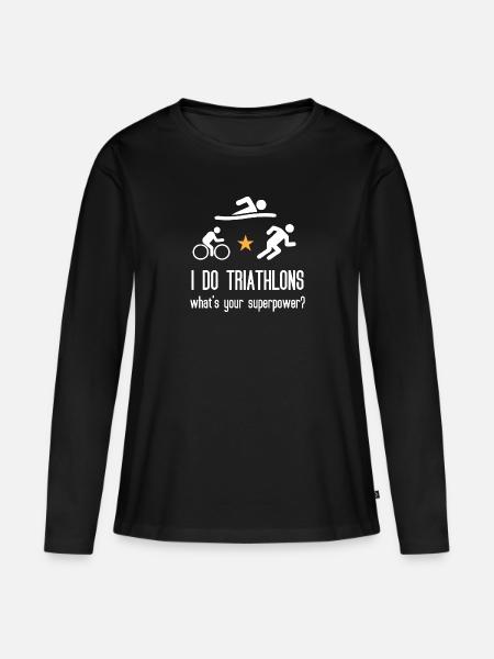 I Do Triathlons What’s Your Superpower - Frauen Premium Bio Langarmshirt - Schwarz