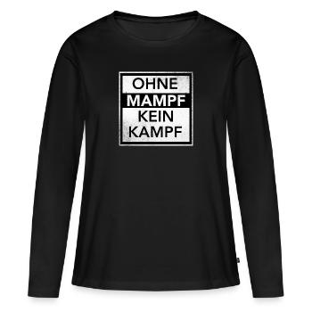 OHNE MAMPF KEIN KAMPF - Frauen Premium Bio Langarmshirt - Schwarz - Vorne - Julia (174cm)