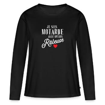Motarde avec option râleuse cadeau moto idée humou - T-shirt manches longues Premium bio Femme - noir - Devant - Julia (174cm)