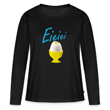 Eieiei Ei Männer Ei Oster Ei witzig - Frauen Premium Bio Langarmshirt - Schwarz - Vorne - Julia (174cm)