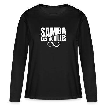 Samba les couilles - bat les couilles - punchline - T-shirt manches longues Premium bio Femme - noir - Devant - Julia (174cm)