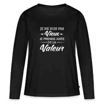 Je ne suis pas Vieux je prends de la Valeur - T-shirt manches longues Premium bio Femme - noir - Devant - Julia (174cm)