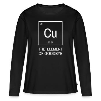 Cu Element of Goodbye | Element of goodby - Women's Premium Organic Long Sleeve Shirt - black - Front - Julia (174cm)