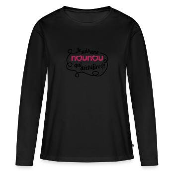 une nounou qui déchire - T-shirt manches longues Premium bio Femme - noir - Devant - Julia (174cm)