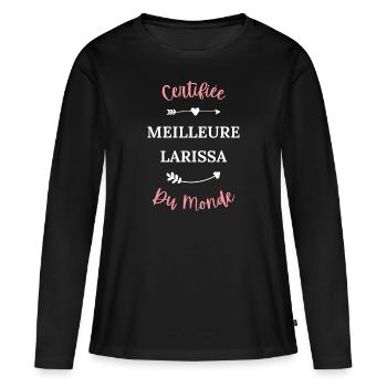 Certifiée meilleure Larissa du monde - T-shirt manches longues Premium bio Femme - noir - Devant - Julia (174cm)