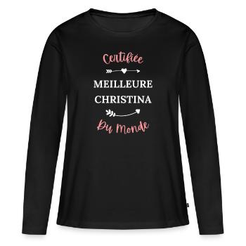 Certifiée meilleure Christina du monde - T-shirt manches longues Premium bio Femme - noir - Devant - Julia (174cm)