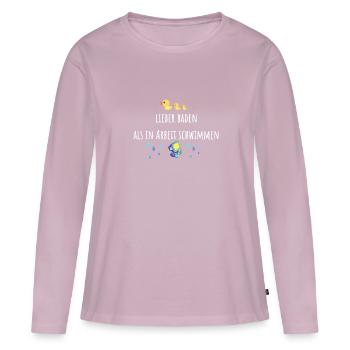 Mieux vaut se baigner que nager dans le travail, le travail, le canard - T-shirt manches longues Premium bio Femme - rose poudré - Devant - Julia (174cm)