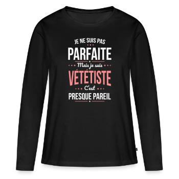 Je ne suis pas parfaite mais je suis vététiste - T-shirt manches longues Premium bio Femme - noir - Devant - Julia (174cm)