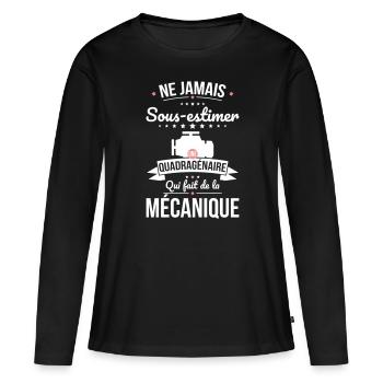 Sous-estimer quadragénaire qui fait mécanique - T-shirt manches longues Premium bio Femme - noir - Devant - Julia (174cm)