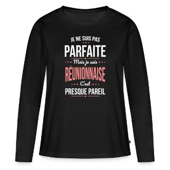 Je ne suis pas parfaite mais je suis Réunionnaise - T-shirt manches longues Premium bio Femme - noir - Devant - Julia (174cm)