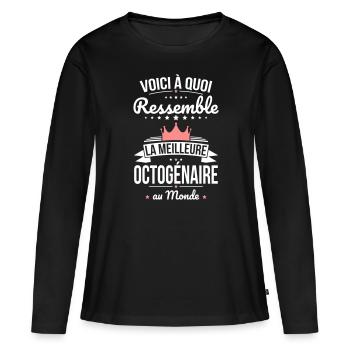 A quoi ressemble la meilleure octogénaire au monde - T-shirt manches longues Premium bio Femme - noir - Devant - Julia (174cm)