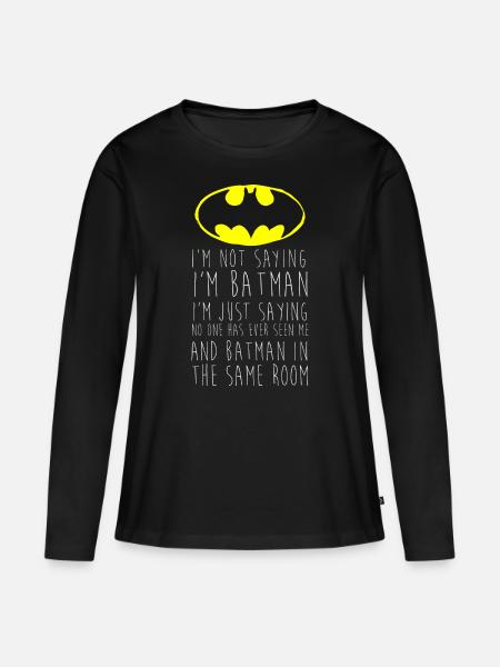 Batman I'm not saying Lustiger Spruch - Premium økologisk langærmet T-shirt til kvinder - sort