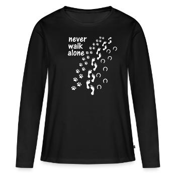 Never Walk alone Fuß Hund Pferd - Frauen Premium Bio Langarmshirt - Schwarz - Vorne - Julia (174cm)