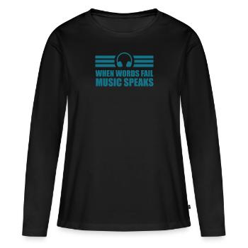 Où les mots échouent parle compositeur musicien - T-shirt manches longues Premium bio Femme - noir - Devant - Julia (174cm)