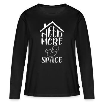 I need more space, pregnancy - Women's Premium Organic Long Sleeve Shirt - black - Front - Julia (174cm)