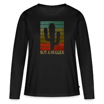 Not A Hugger Funny Cactus Introvert Sarcastic Nota - T-shirt manches longues Premium bio Femme - noir - Devant - Julia (174cm)