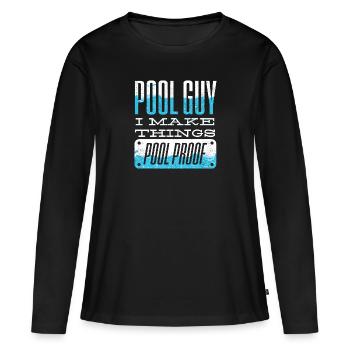 Pool Guy Cleaner Pool Service I Make Things Pool - T-shirt manches longues Premium bio Femme - noir - Devant - Julia (174cm)