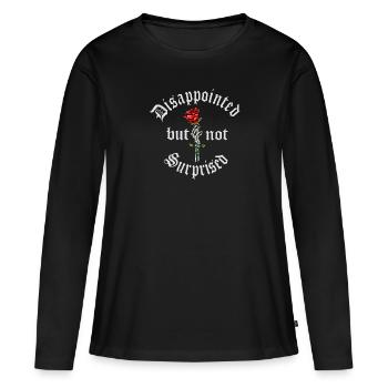 Disappointed but not Surprised - Women's Premium Organic Long Sleeve Shirt - black - Front - Julia (174cm)