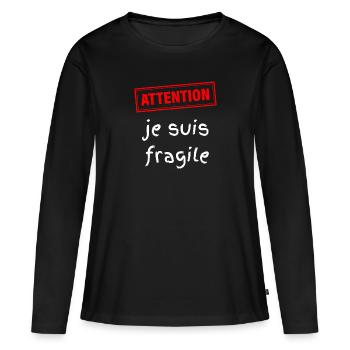Attention je suis fragile - T-shirt manches longues Premium bio Femme - noir - Devant - Julia (174cm)