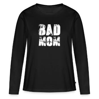 bad mom,schrift,weiss,graffiti,typo,stencil - Frauen Premium Bio Langarmshirt - Schwarz - Vorne - Julia (174cm)