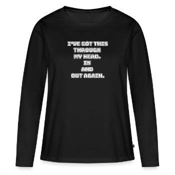Design drôle et non réfléchi / dictons drôles - T-shirt manches longues Premium bio Femme - noir - Devant - Julia (174cm)