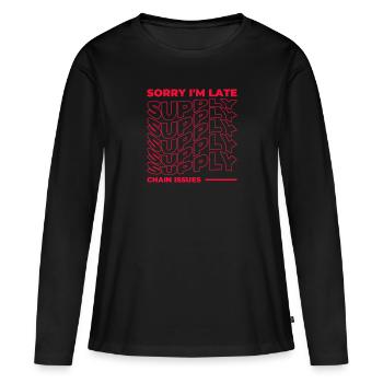 Désolé, je suis en retard. Problèmes liés à la chaîne d’approvisionnement - T-shirt manches longues Premium bio Femme - noir - Devant - Julia (174cm)
