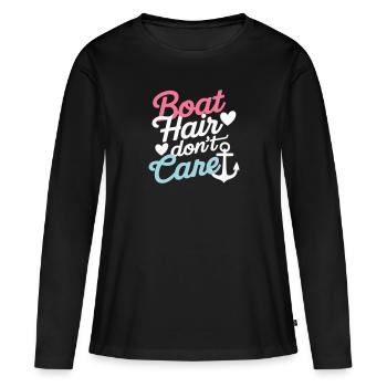 Boat Hair Don't Care - Frauen Premium Bio Langarmshirt - Schwarz - Vorne - Julia (174cm)