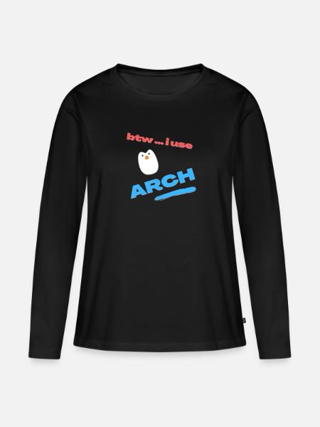 btw ... i use Arch Linux - Frauen Premium Bio Langarmshirt - Schwarz