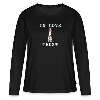 IN LOVE WE TRUST : LOVE - LGBT - LGBTQI - GAY - T-shirt manches longues Premium bio Femme - noir - Devant - Julia (174cm)