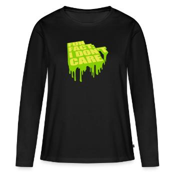 Je me fiche des faits - T-shirt manches longues Premium bio Femme - noir - Devant - Julia (174cm)