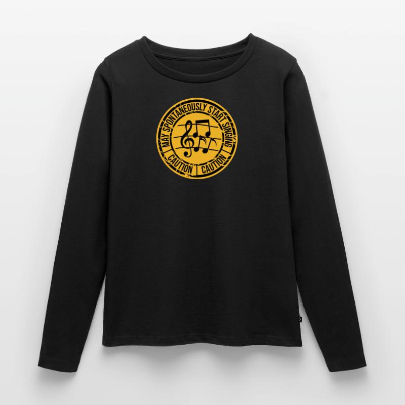 may spontaneously start singing Women's Premium Organic Long Sleeve Shirt