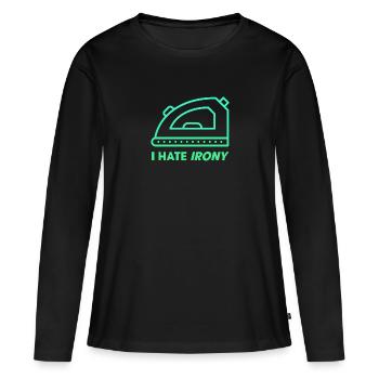Je déteste l’ironie - T-shirt manches longues Premium bio Femme - noir - Devant - Julia (174cm)