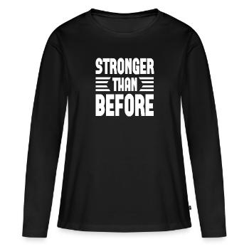 Plus fort qu’avant - T-shirt manches longues Premium bio Femme - noir - Devant - Julia (174cm)