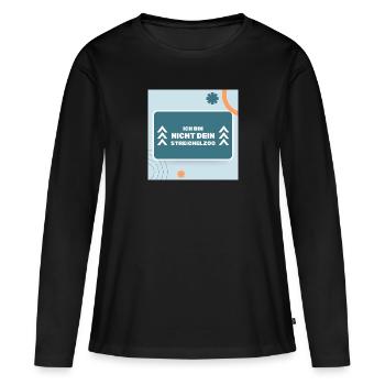 Ich bin nicht Dein Streichelzoo auf Panel - Frauen Premium Bio Langarmshirt - Schwarz - Vorne - Julia (174cm)