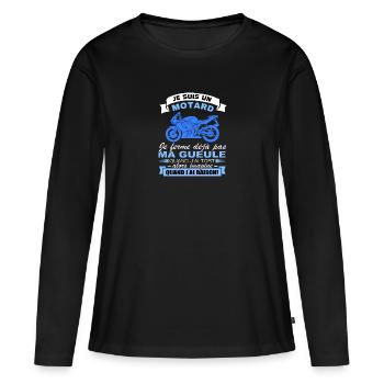 Un motard je ferme pas ma gueule - T-shirt manches longues Premium bio Femme - noir - Devant - Julia (174cm)