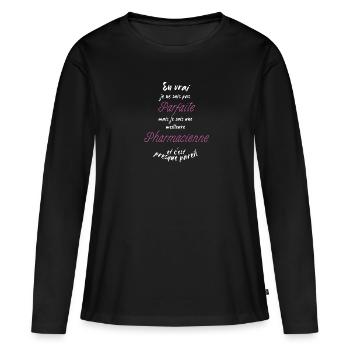 I am the best Pharmacist - Women's Premium Organic Long Sleeve Shirt - black - Front - Julia (174cm)