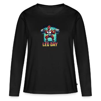Never Skip Leg Day – Strong Chicken - Women's Premium Organic Long Sleeve Shirt - black - Front - Julia (174cm)
