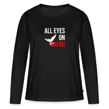 TOUS LES YEUX SONT RIVÉS SUR RAFAH avec la colombe de la paix - T-shirt manches longues Premium bio Femme - noir - Devant - Julia (174cm)