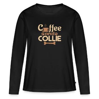 coffe and collie pet lover - Women's Premium Organic Long Sleeve Shirt - black - Front - Julia (174cm)